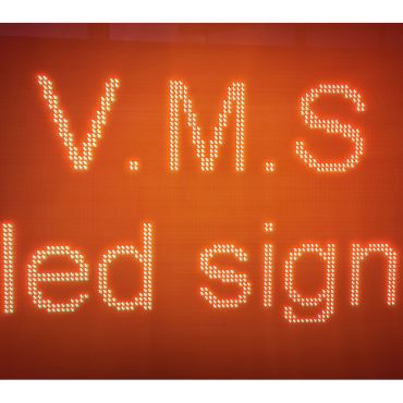 VMS Sign Board